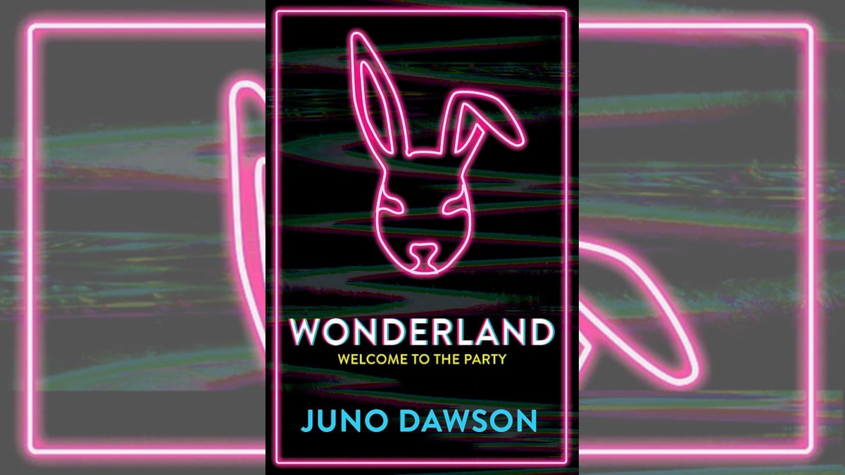 Wonderland Juno Dawson